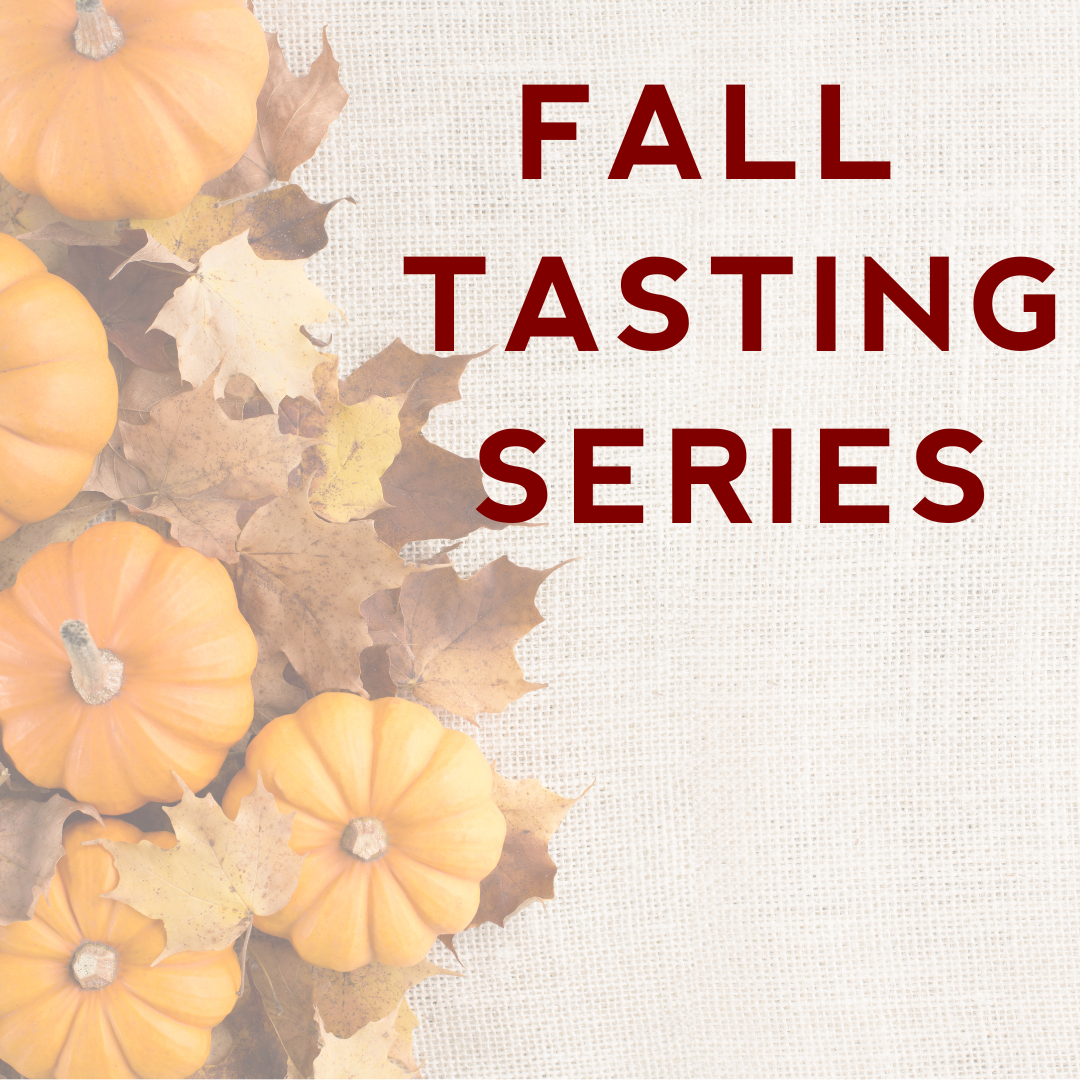 Fall Tasting Series